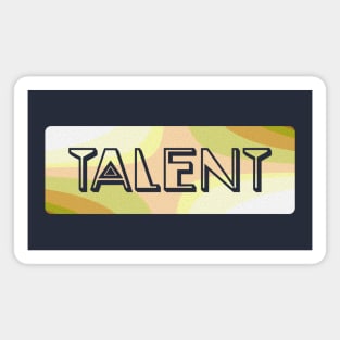 TALENT Magnet